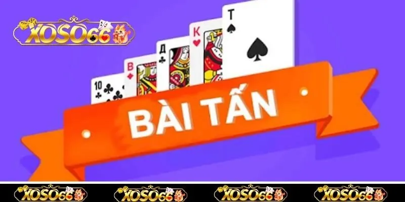 Bài tấn online là gì?