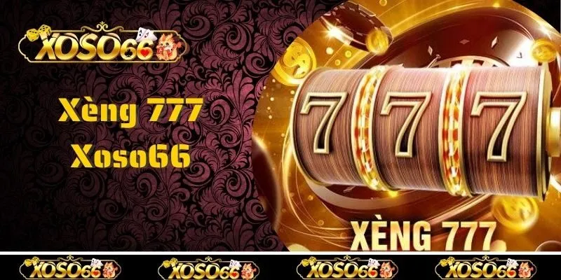 Xèng 777 là gì?
